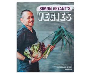 Simon Bryant's Vegies Cookbook