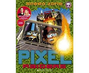 Speed Zone  Pixel Raiders Book 3