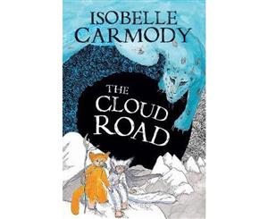 The Cloud Road  The Kingdom of the Lost  Book 2