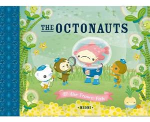 The Octonauts and the Frown Fish  The Octonauts Series  Book 3