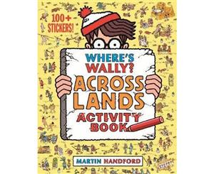 Across Lands  Where's Wally  Activity Book