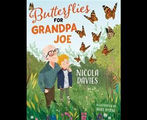 Butterflies for Grandpa Joe