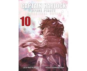 Captain Harlock Dimensional Voyage Vol. 10 - Paperback