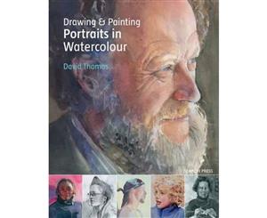 Drawing & Painting Portraits in Watercolour