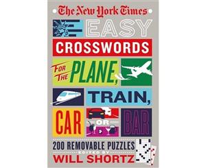 Easy Crosswords for the Plane Train Car or Bar  200 Removable Puzzles