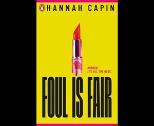 Foul is Fair  a razor-sharp revenge thriller for the #MeToo generation