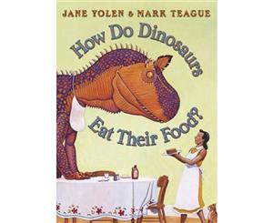 How Do Dinosaurs Eat Their Food