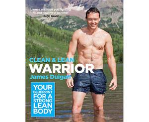 James Duigan Clean & Lean Warrior