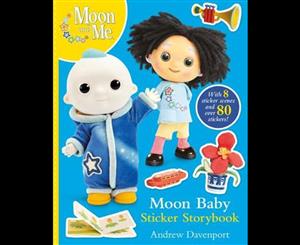 Moon and Me  Moon Baby Sticker Storybook