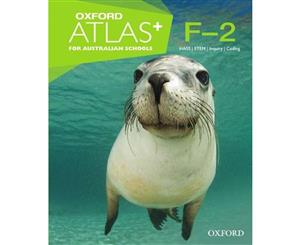 Oxford Atlas for Australian Schools Years F - 2  3rd Edition