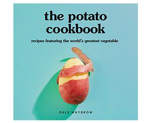 The Potato Cookbook by Dale Whybrow