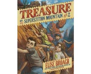 Treasure on Superstition Mountain  Book 2