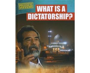 What Is a Dictatorship