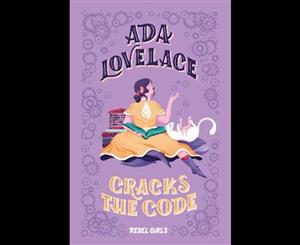 Ada Lovelace Cracks the Code