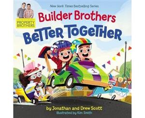 Builder Brothers Better Together - Hardback