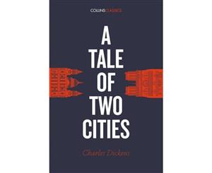 Collins Classics - A Tale of Two Cities