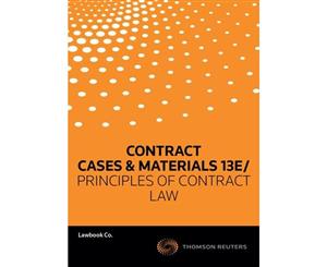 Contract  Cases and Materials 13e/ Principles of Contract Law