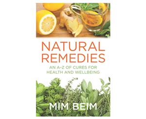 Natural Remedies Book by Mim Beim