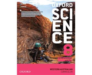 Oxford Science 8 Western Australian Curriculum  Student Book + obook assess