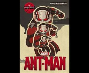 Phase Two  Marvel's Ant-Man