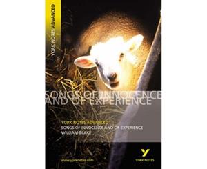 Songs of Innocence and Experience York Notes Advanced - Paperback