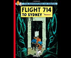 Flight 714 to Sydney  Adventures of Tintin Series  Book 22