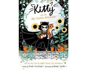 Kitty and the Sky Garden Adventure - Paperback