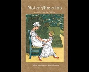 Mater Anserina Poems in Latin for Children  Songs and Rhymes