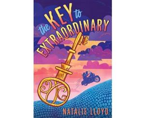 The Key to Extraordinary - Hardback