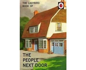 The Ladybird Book of the People Next Door