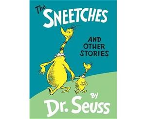 The Sneetches And Other Stories