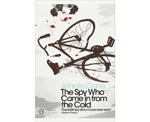 The Spy Who Came In From The Cold  George Smiley Book 3