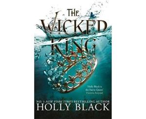 The Wicked King (The Folk of the Air #2) - Paperback