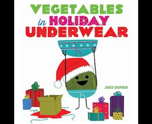 Vegetables in Holiday Underwear