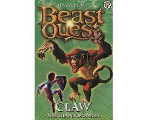 Beast Quest Series 2 - Claw the Giant Monkey  Beast Quest Series 2 Book 2