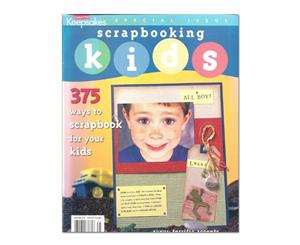 Creating Keepsakes Special Issue Scrapbooking Kids