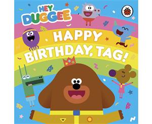 Hey Duggee - Happy Birthday Tag! (hardcover Book)