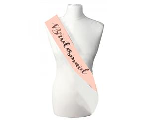 Single Layer Pink with RoseGold Satin Bridemaid Night Party Text Sash Banner 160cm x 80cm x 10cm