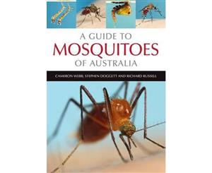 A Guide to Mosquitoes of Australia