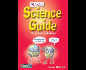 Blake's Science Guide  For Primary Students