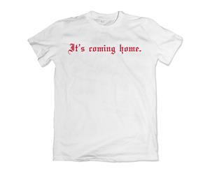 Its Coming Home Gothic T-Shirt (White)