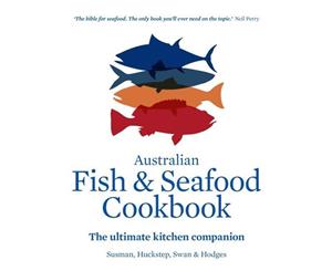 Australian Fish and Seafood Cookbook