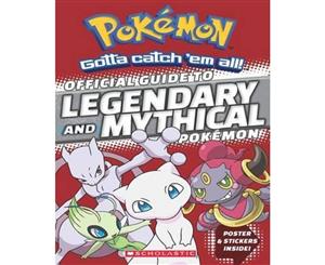 Official Guide to Legendary and Mythical Pokemon