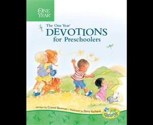 One Year Devotions For Preschoolers The