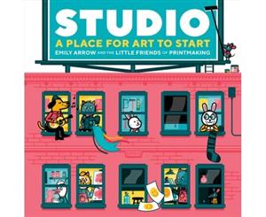 Studio A Place For Art To Start - Hardback