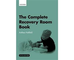 The Complete Recovery Room Book