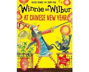 Winnie and Wilbur at Chinese New Year pb/cd - Mixed media product