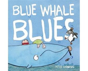 Blue Whale Blues - Hardback