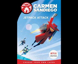 Carmen Sandiego  Jetpack Attack  Choose-Your-Own Capers