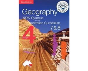 Geography NSW Syllabus for the Australian Curriculum Stage 4 Years 7 and 8 Textbook and Interactive Textbook